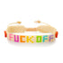 Fuck Off Adjustable Beaded Friendship Bracelet