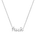 Diamond Cursive Fuck Necklace