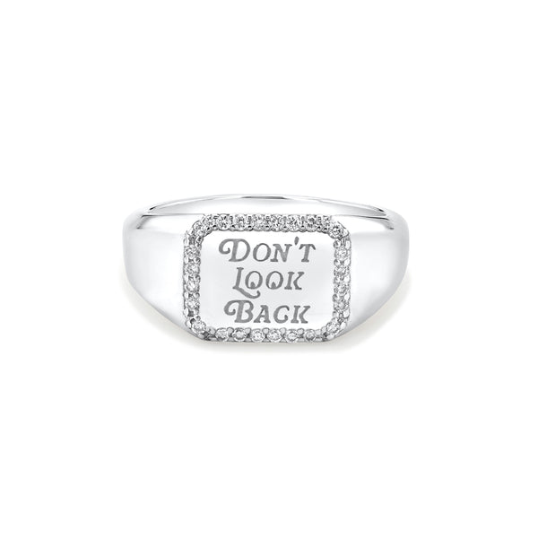 Don't Look Back Signet Ring